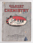 A.C. Gilbert Company Chemistry Manual Basic Set