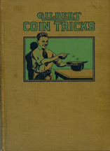 A.C. Gilbert Company Coin Tricks Instruction Book
