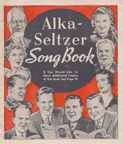 Alka Seltzer Song Book