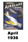  Model Airplane news cover for April of 1936 