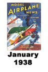  Model Airplane news cover for January of 1938 