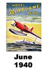  Model Airplane news cover for June of 1940 