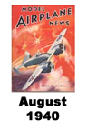  Model Airplane news cover for August of 1940 