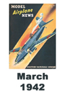  Model Airplane news cover for March of 1942 