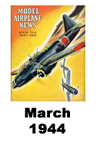  Model Airplane news cover for March of 1944 