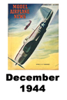  Model Airplane news cover for December of 1944 