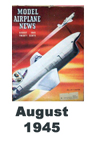  Model Airplane news cover for August of 1945 