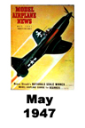  Model Airplane news cover for May of 1947 