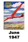  Model Airplane news cover for June of 1947 