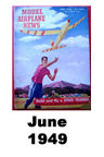  Model Airplane news cover for June of 1949 