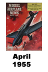  Model Airplane news cover for April of 1955 