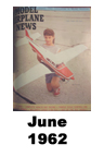  Model Airplane news cover for June of 1962 
