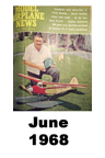  Model Airplane news cover for June of 1968 