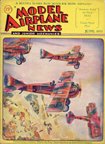 Model Airplane News Cover for June, 1931 by Jo Kotula 94th Aero Sqdn, Eddie Rickenbacker, SPAD S. VIII, and Battle of Cantigny 
