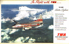 TWA ad for the  The Martin 2-0-2 Executive 