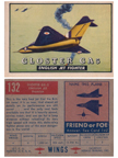  Card 132 of the Wings Friend or Foe series  The Gloster Javelin