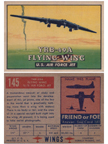  Card 145 of the Wings Friend or Foe series the Northrop XB-35